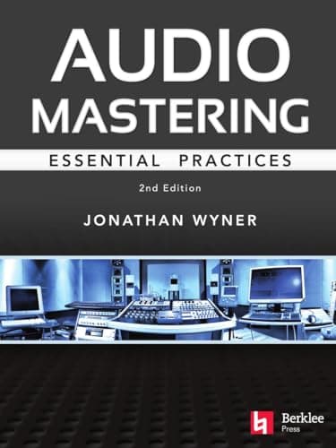 Berklee Press Publications Berklee Press Publications Audio Mastering Essention Practics | Step by Step sheet Book on Mixing Master...