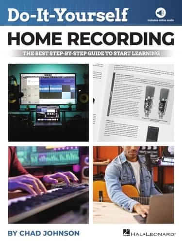 Hal Leonard Hal Leonard Do-It-Yourself Home Recording : Step-by-Step Guide